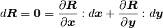 d \bm{R} = \bm{0} = \frac{\partial \bm{R}}{\partial \bm{x}} : d \bm{x} + \frac{\partial \bm{R}}{\partial \bm{y}} : d \bm{y}