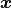 \bm{x}