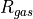 R_{gas}