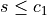 s \le c_1