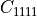 C_{1111}