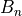 B_n