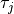 \tau_j