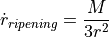 \dot{r}_{ripening} = \frac{M}{3r^2}