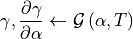 \gamma, \frac{\partial\gamma}{\partial \alpha}
\leftarrow
\mathcal{G}\left( \alpha, T \right)