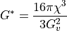 G^* = \frac{16 \pi \chi^3}{3 G_v^2}